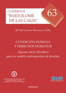 condicion humana y derechos humanos.algunas claves filosoficas para un modelo contemporaneo de derechos (ebook)-9788491481539
