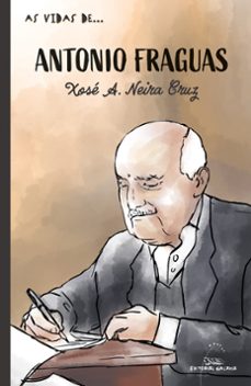 as vidas de antonio fraguas-9788491513339