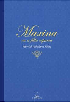 maxina ou a filla espuria-9788491516439