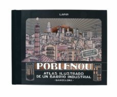 poblenou: atlas ilustrado de un barrio industrial-9788491561439