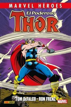 el poderoso thor 1-tom defalco-ron frenz-9788491671039