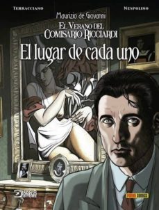 el verano del comisario ricciardi: el lugar de cada uno-maurizio de giovanni-9788491678939