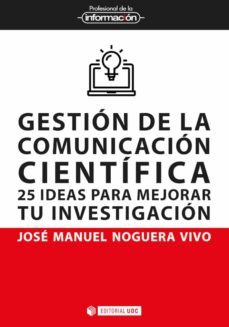 gestion de la comunicacion cientifica (ebook)-9788491809739