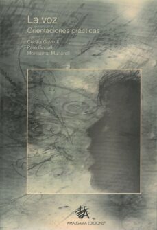 la voz, orientaciones practicas (ebook)-cecilia gassull-pere godall-montserrat martorell-9788492852239