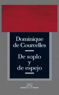 de soplo y de espejo-9788493486839
