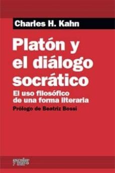 platon y el dialogo socratico: el uso filosofico de una forma lit eraria-h. jahn charles-9788493790639