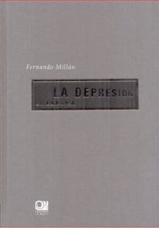 la depresion en españa-fernando millan-9788493919139