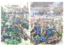 catedral de afliccion: teniente coronel zayas (2 volumenes)-9788494212239