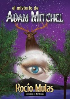 misterio de adam mitchel el-rocio mulas-9788494245039