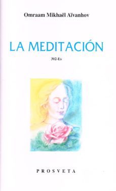 la meditacion-omraam mikhael aivanhov-9788494286339