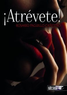 atrevete-rosario paguillo cañestro-9788494300639