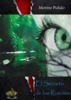 el secreto de los ruezíma-montse pulido-9788494301339