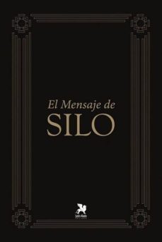 el mensaje de silo-mario l. rodriguez cobos-9788494302039