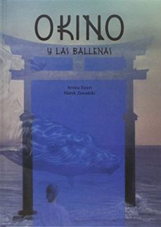 okino y las ballenas-arnica esterl-9788494437939
