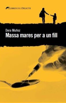 massa mares per a un fill-9788494582639