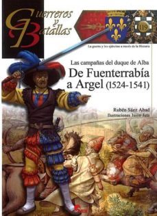 las campañas del duque de alba-ruben saez abad-9788494658839