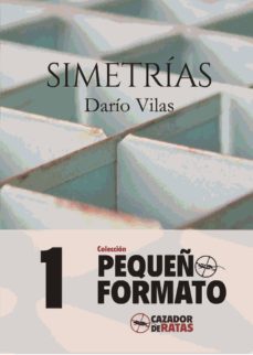 simetrias-dario vilas cosuelo-9788494706639