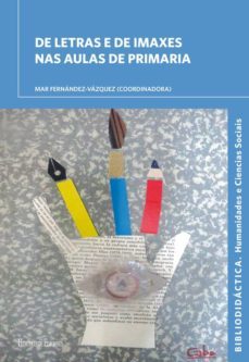 de letras e de imaxes nas aulas de primaria-9788494917639