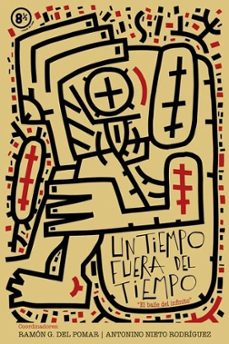 un tiempo fuera del tiempo-ramon g. del pomar-9788494953439