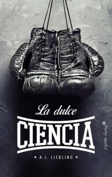 la dulce ciencia (ebook)-a. j. liebling-9788494987939