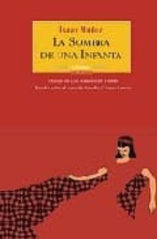 la sombra de una infanta-9788495116239