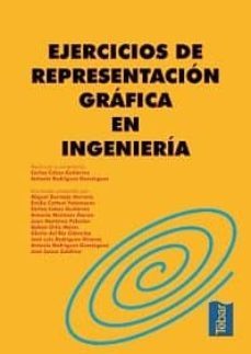 ejercicios de representacion grafica en ingenieria (ebook)-carlos cobos gutierrez-9788473603850