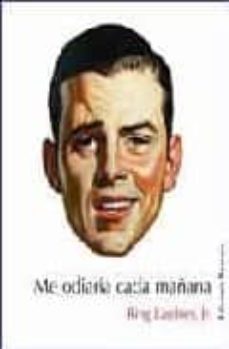 me odiaran cada mañana-9788495764539