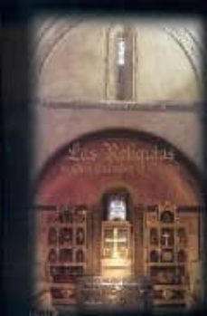 las reliquias de san salvador de oviedo-enrique lopez fernandez-9788495998439