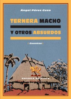 ternera macho y otros absurdos-9788496133839