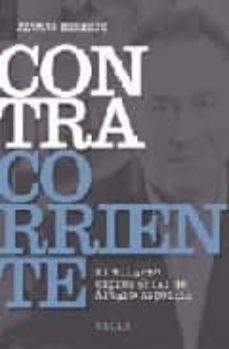 contracorriente: el milagro empresarial de alvaro azpeitia-9788496431539