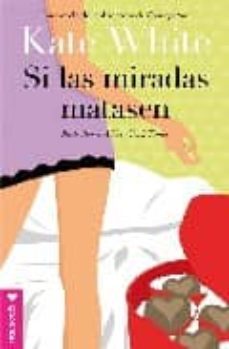 si las miradas matasen-9788496633339