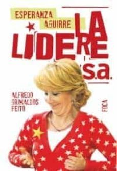 esperanza aguirre: la lideresa-9788496797239