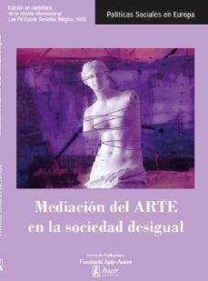 mediacion del arte en la sociedad desigual-9788496913639