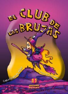 el club de las brujas-carlos zuriguel perez-9788497006439