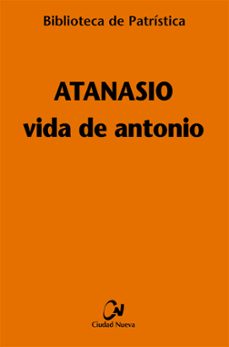 vida de antonio-santo atanasio-9788497152839
