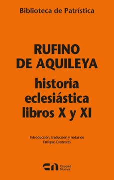historia eclesiastica libros x y xi (ebook)-rufino de aquileya-9788497156639