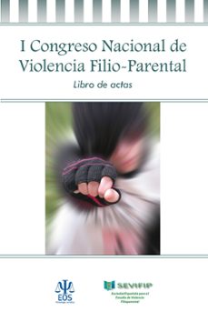 i congreso nacional de violencia filio-parental-9788497276139