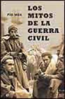 los mitos de la guerra civil-pio moa-9788497340939