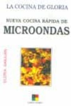 nueva cocina rapida de microondas (la cocina de gloria)-9788497361439