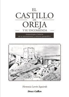 el castillo de oreja y su encomienda-hortensia larren izquierdo-9788497444439