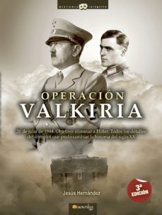 operacion valkiria-jesus hernandez-9788497636339