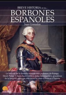 breve historia de los borbones españoles (ebook)-9788497639439