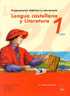 lengua castellana y literatura 1º eso: toma la palabra (guia)-9788497783439