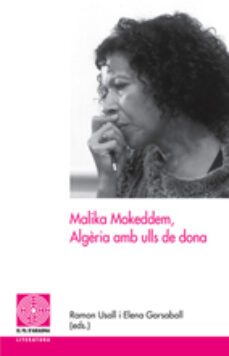 malika mokeddem: algeria amb ulls de dona-ramon usall-elena garsaball-9788497797139