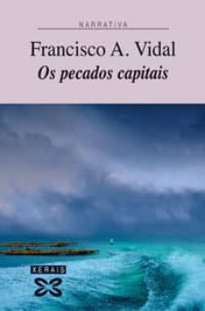 os pecados capitais-francisco antonio vidal-9788497825139