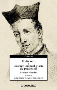 el discreto y oraculo manual y arte de prudencia-baltasar gracian-9788497934039