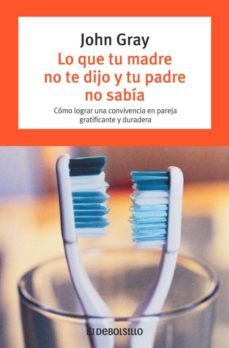 lo que tu madre no te dijo y tu padre no sabia-9788497938839