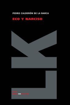 eco y narciso-pedro calderon de la barca-9788498164039