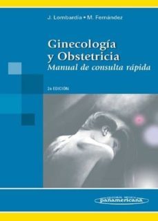 ginecologia y obstetricia, 2ª ed.-jose lombardia prieto-marisa fernandez perez-9788498350739