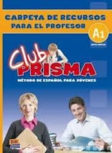 carpeta de recursos profesor club prisma a1-9788498480139